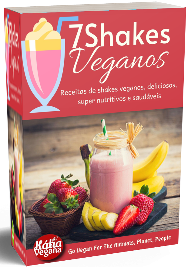 Ebook lateral colorida 7 Shakes Veganos Katia Vegana Tribo Vegana (1)
