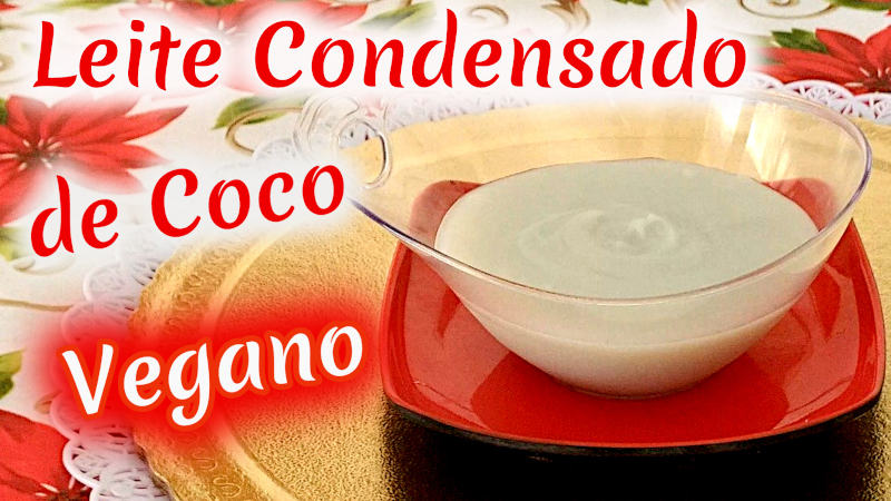 Capa Leite Condensado de Coco Vegano KatiaVegana Blog